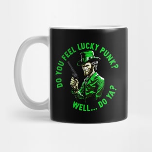 Do You Feel Lucky Mug